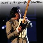 Vince Gill - Guitar Slinger 