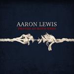 Aaron Lewis - Frayed At Both Ends (Deluxe)