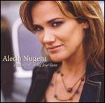 Alecia Nugent - A Little Girl... A Big Four-Lane