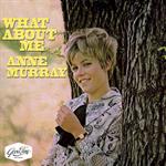 Anne Murray - What About Me