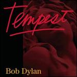 Bob Dylan - Tempest 