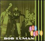 Bob Luman - Bob Rocks