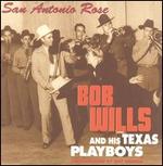 Bob Wills & His Texas Playboys - San Antonio Rose [BOX SET]