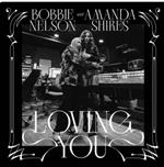 Bobbie Nelson & Amanda Shires - Loving You