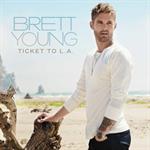 Brett Young - Ticket To L.A.