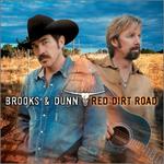 Brooks & Dunn - Red Dirt Road 