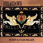 Buddy & Julie Miller -  Breakdown On 20th Ave. South