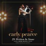 Carly Pearce - 29: Written In Stone (live From Music City) [LIVE]