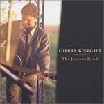 Chris Knight - The Jealous Kind