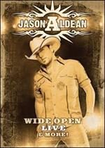 Jason Aldean - Wide Open: Live and More [DVD]