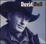 David Ball - Thinkin\' Problem 