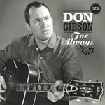 Don Gibson - For Always 