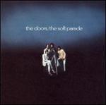 Doors - Soft Parade [Bonus Tracks] 