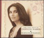 Emmylou Harris - The Very Best of : Heartaches and Highways  