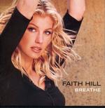 Faith Hill - Breathe