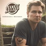 Frankie Ballard - Sunshine & Whiskey