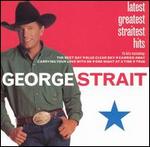 George Strait - Latest Greatest Straitest Hits 