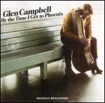 Glen Campbell - By the Time I Get to Phoenix