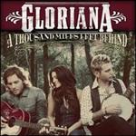 Gloriana - Thousand Miles Left Behind