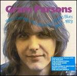 Gram Parsons - Warm Evenings, Pale Mornings, Bottled Blues: 1963-1973 