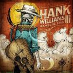 Hank Williams III  - Ramblin Man