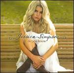 Jessica Simpson - Do You Know 