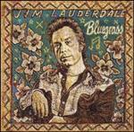 Jim Lauderdale - Bluegrass