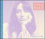 Joan Baez - Carry It On