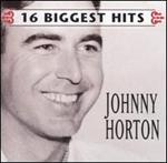 Johnny Horton - 16 Biggest Hits