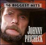 Johnny Paycheck - 16 Biggest Hits 