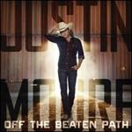 Justin Moore - Off the Beaten Path