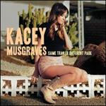 Kacey Musgraves - Same Trailer Different Park