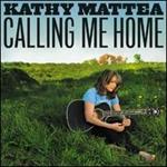 Kathy Mattea - Calling Me Home