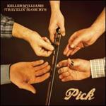 Keller Williams / The Travelin McCourys - Pick