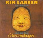 Kim Larsen - Sange Fra Glemmebogen