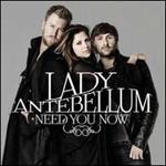 Lady Antebellum - Need You Now