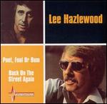 Lee Hazlewood - Poet,Fool Or Bum - Back On The Street again