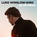 Luke Winslow-King - Blue Mesa