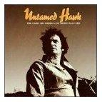 Merle Haggard - Untamed Hawk:  [BOX SET] 