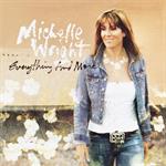 Michelle Wright  - Everything And More