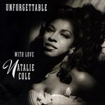 Natalie Cole - Unforgettable...With Love  [30th Anniversary Edition]