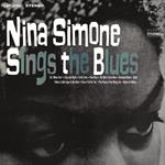 Nina Simone - Sings The Blues  [VINYL]