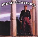 Philip Claypool - Perfect World 