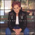 Reba McEntire - So Good Together 