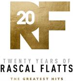 Rascal Flatts - Twenty Years Of Rascal Flatts - The Greatest Hits