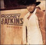 Rodney Atkins - Honesty