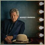 Rodney Crowell - Close Ties