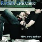 Roger Creager - Surrender