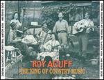 Roy Acuff - King of Country Music