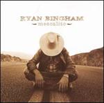 Ryan Bingham - Mescalito